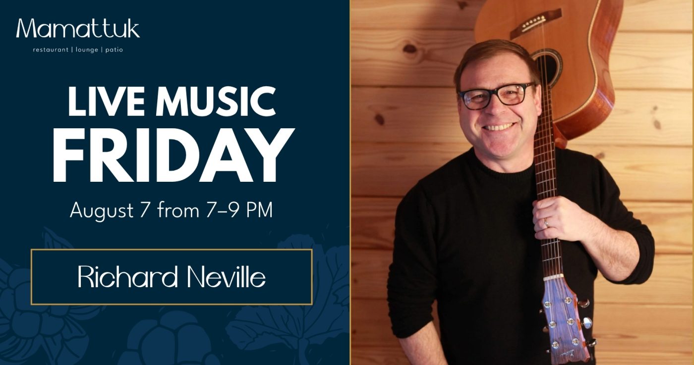 🎤Live Music with Richard Neville at Mamattuk